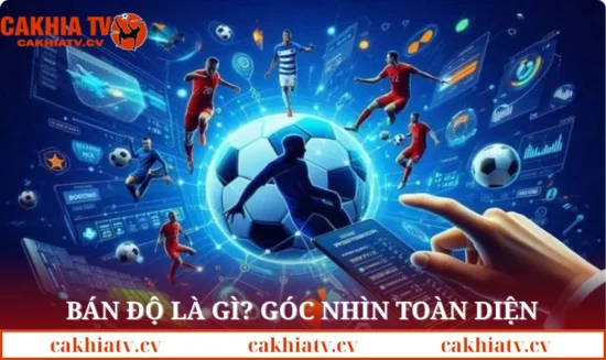 Bán độ là gì