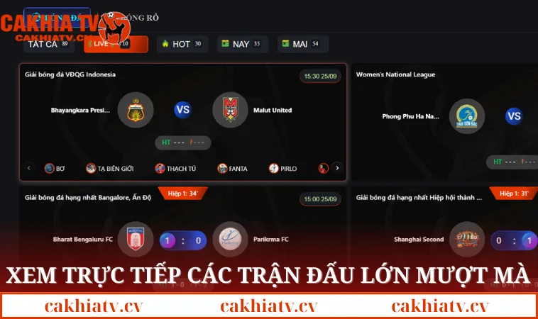 Xem trực tiếp các trận đấu lớn mượt mà